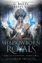 [Dark Fae Paranormal Prison 02] • Shadowborn Royals